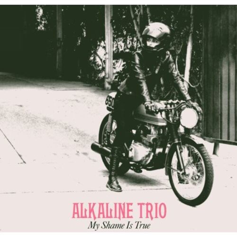Alkaline Trio - My Shame Is True  LP LP